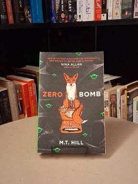 Zero Bomb by M.T. Hill